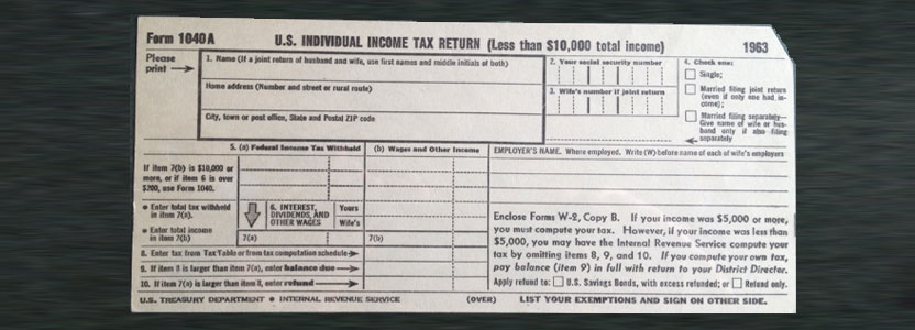 A 3 inch by 5 inch federal income tax form from 1963 serves as a metaphor for a lesson in simple management