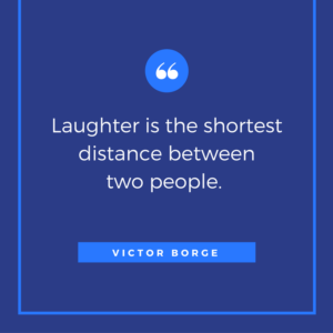 laughter is the shortest distance between 2 people quote by victor borge